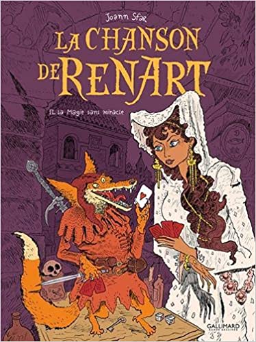 La Chanson de Renart - Tome 2 - La Magie sans miracle