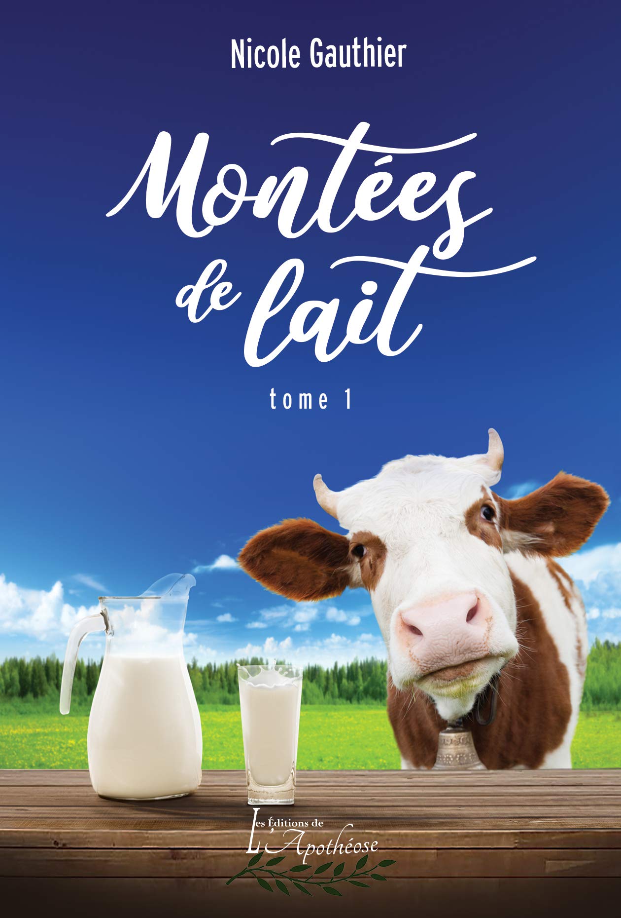 Montées de lait Tome 1 (French Edition) by Nicole Gauthier Goodreads