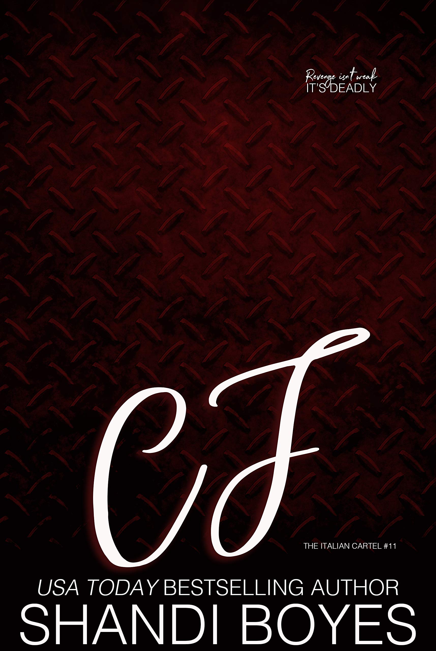 CJ (The Italian Cartel, #10)