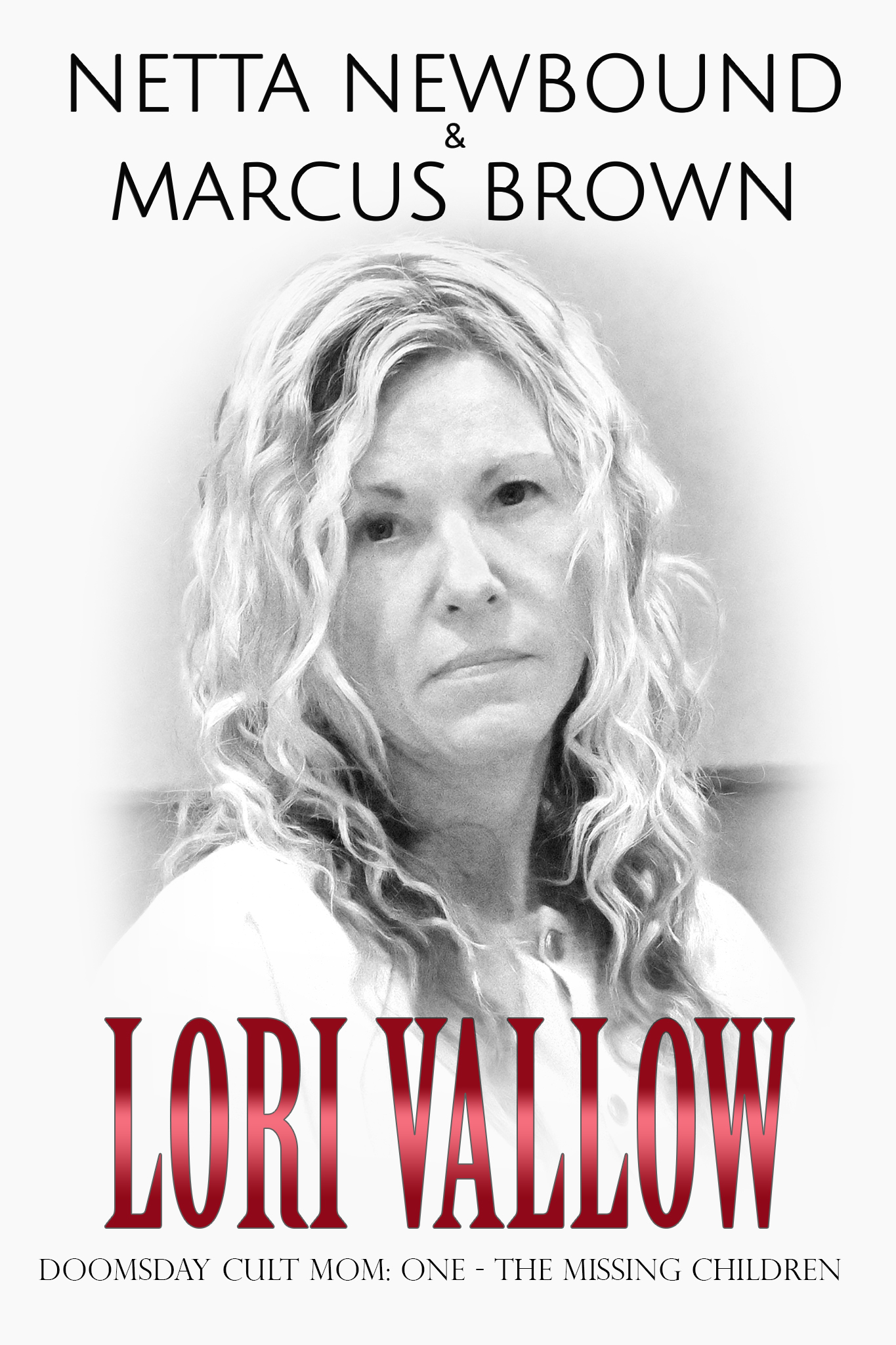 Lori Vallow: Part One - The Missing Children