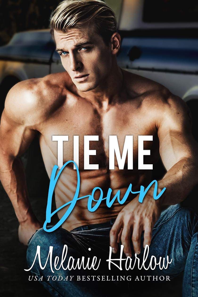 Tie Me Down (Bellamy Creek, #4)