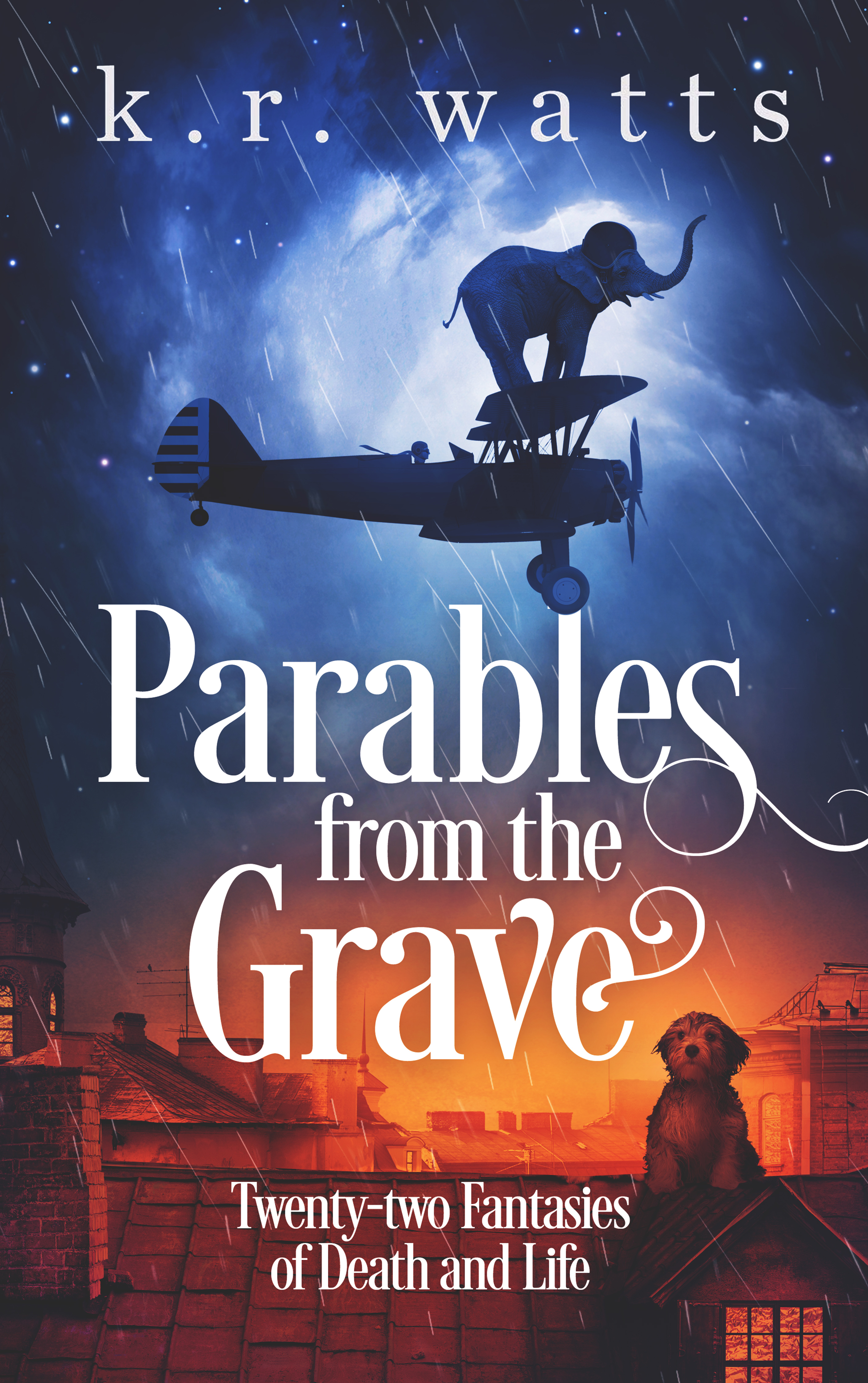 Parables from the Grave