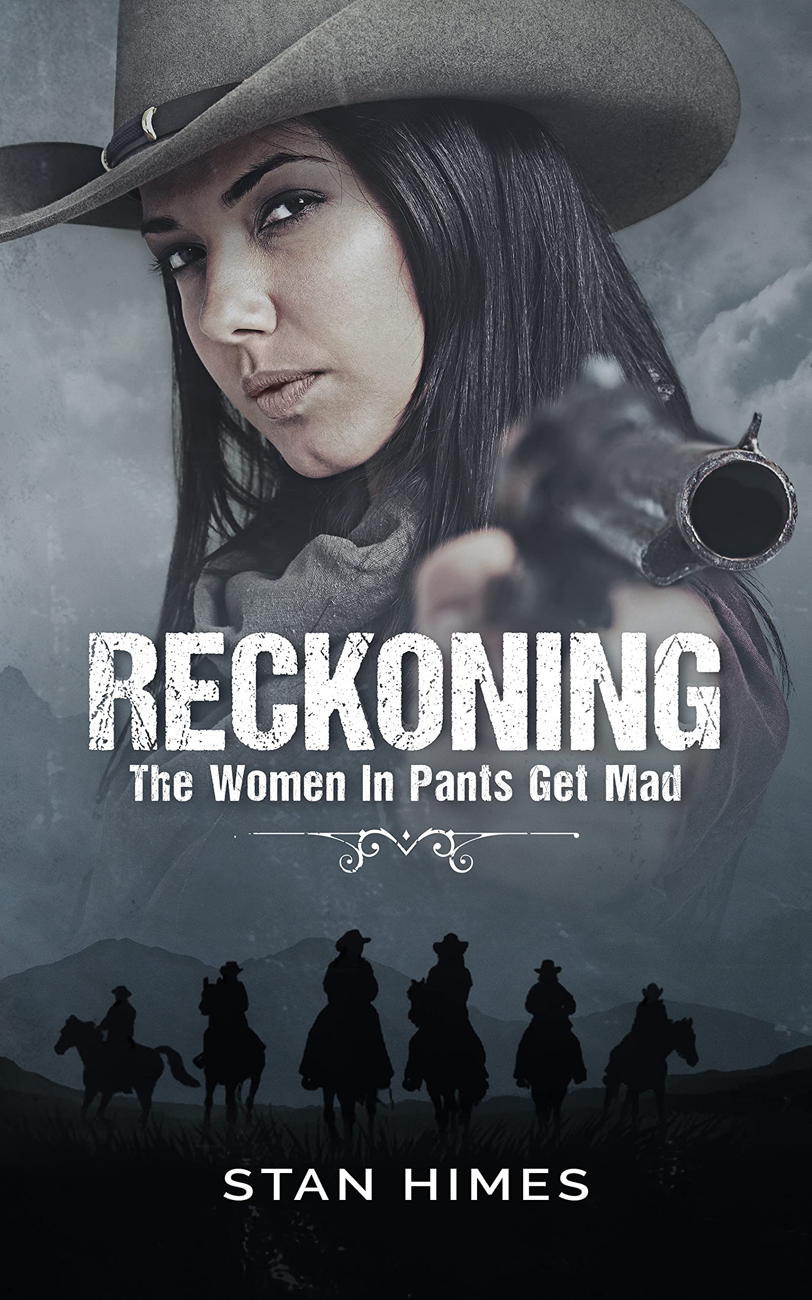 Reckoning: The Women In Pants Get Mad