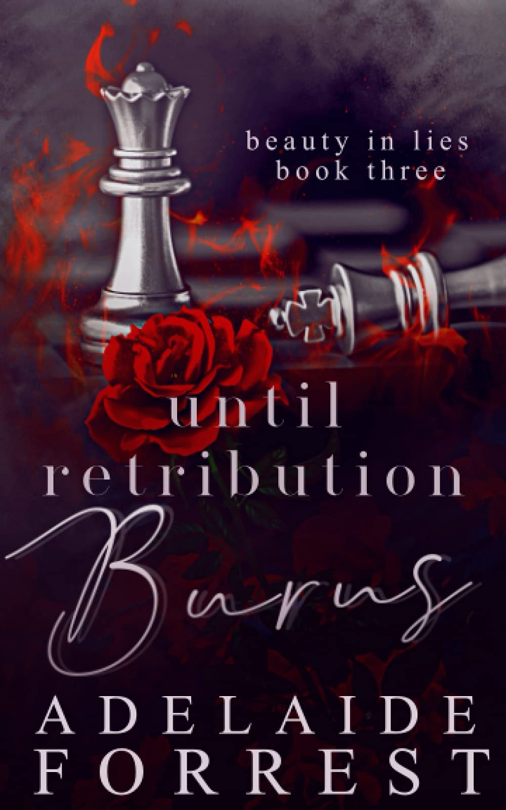 Until Retribution Burns