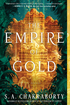 The Empire of Gold (The Daevabad Trilogy, #3)