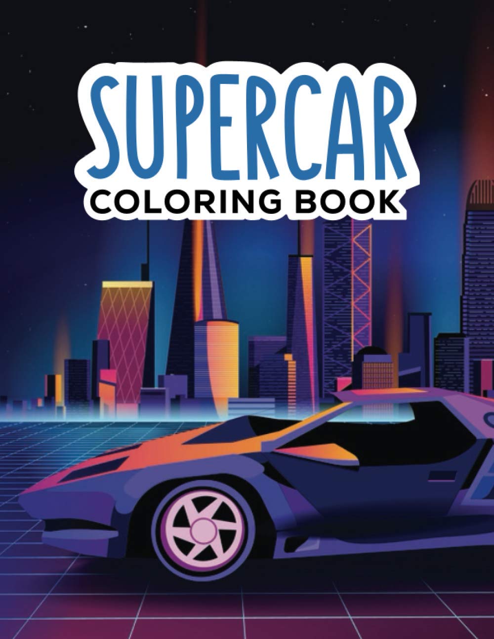 Supercar Coloring Book: 40 Fun & Simple Cars Activity Book for Kids