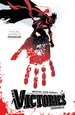 Oeming Victories The Victories Omnibus by Michael Avon Oeming | Goodreads