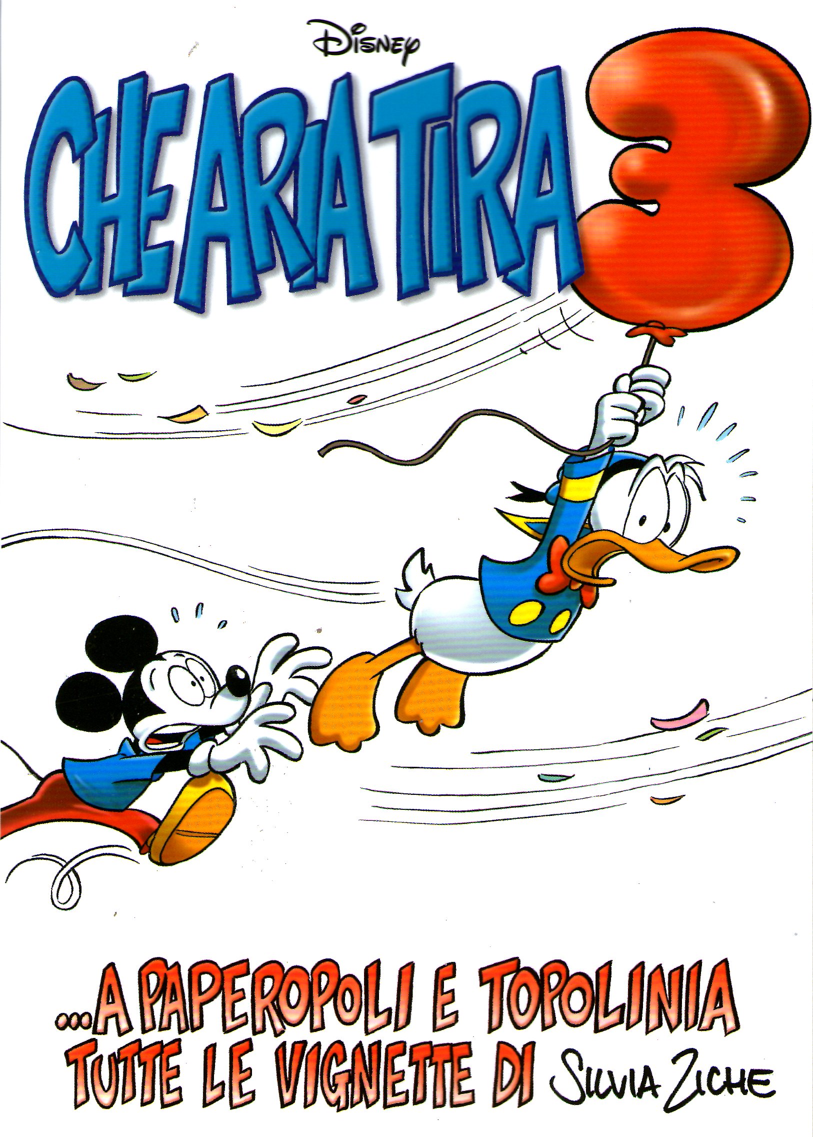 Che aria tira 3... a Paperopoli e Topolinia book cover
