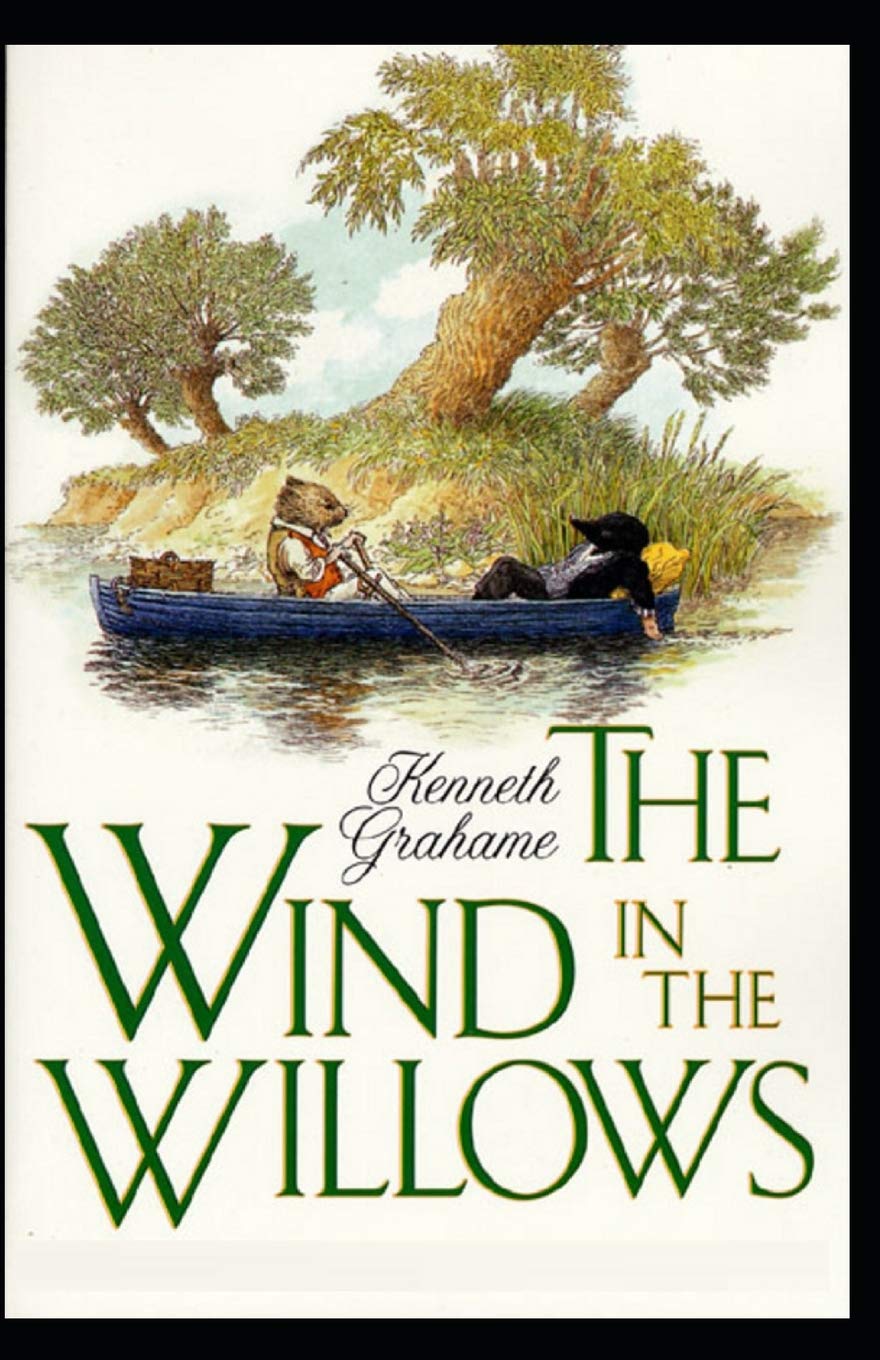 The Wind in the Willows Illustrated by Kenneth Grahame | Goodreads