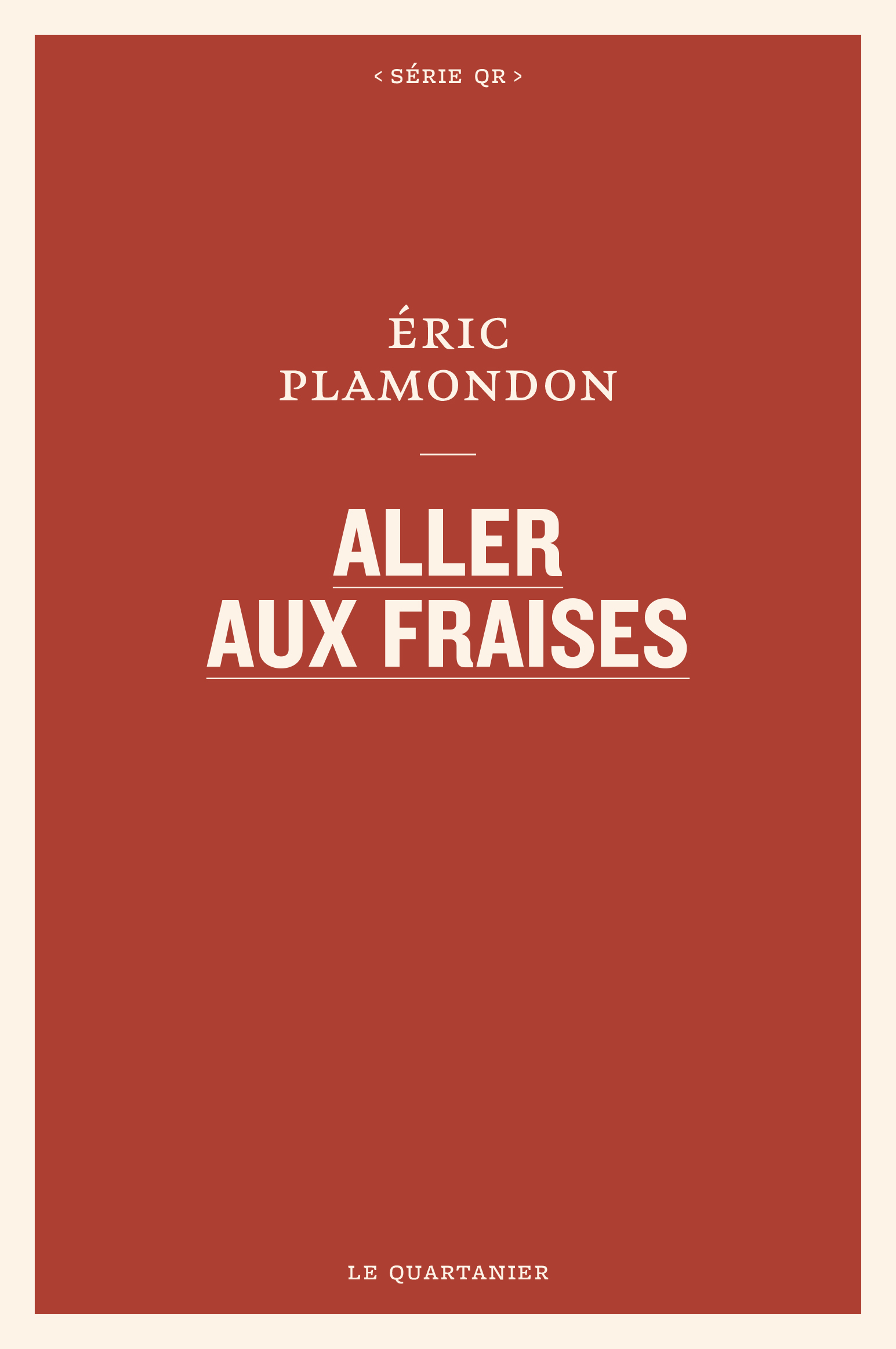 Aller aux fraises by Éric Plamondon Goodreads