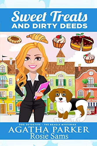 Sweet Treats and Dirty Deeds