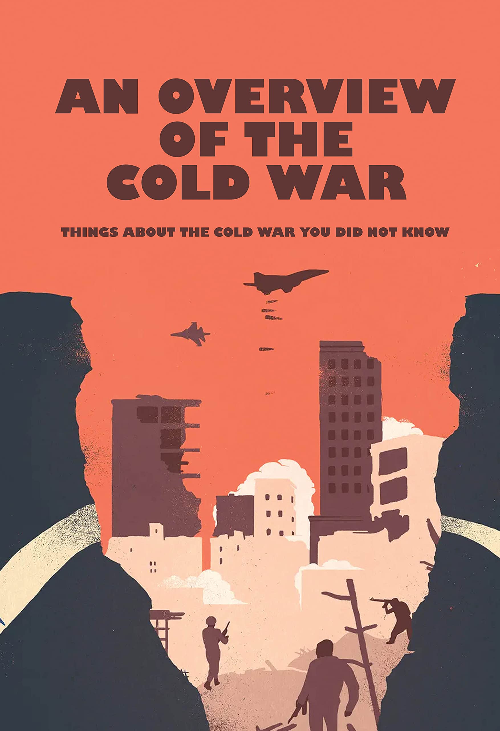 An Overview Of The Cold War Things About The Cold War You Did Not Know