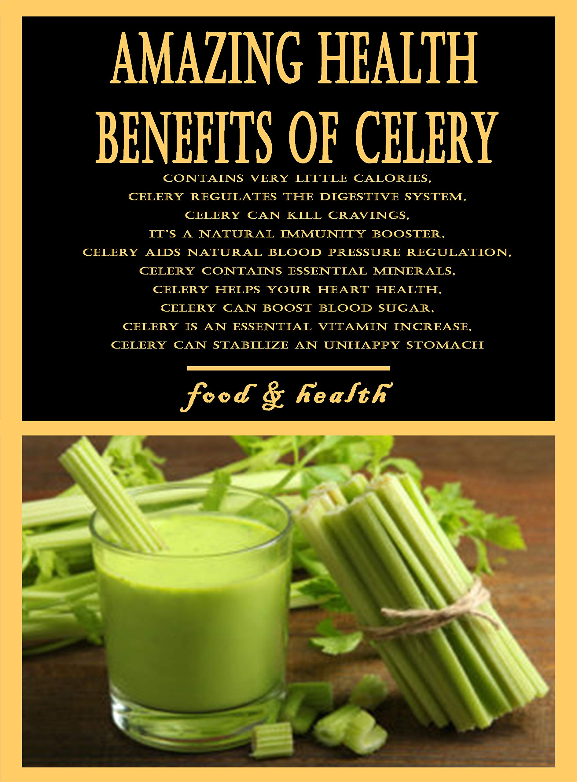 Amazing Health Benefits of Celery Contains Very Little Calories