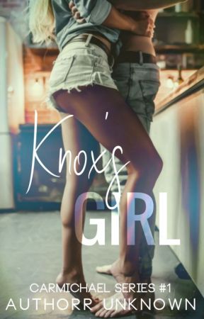 Knox’s Girl