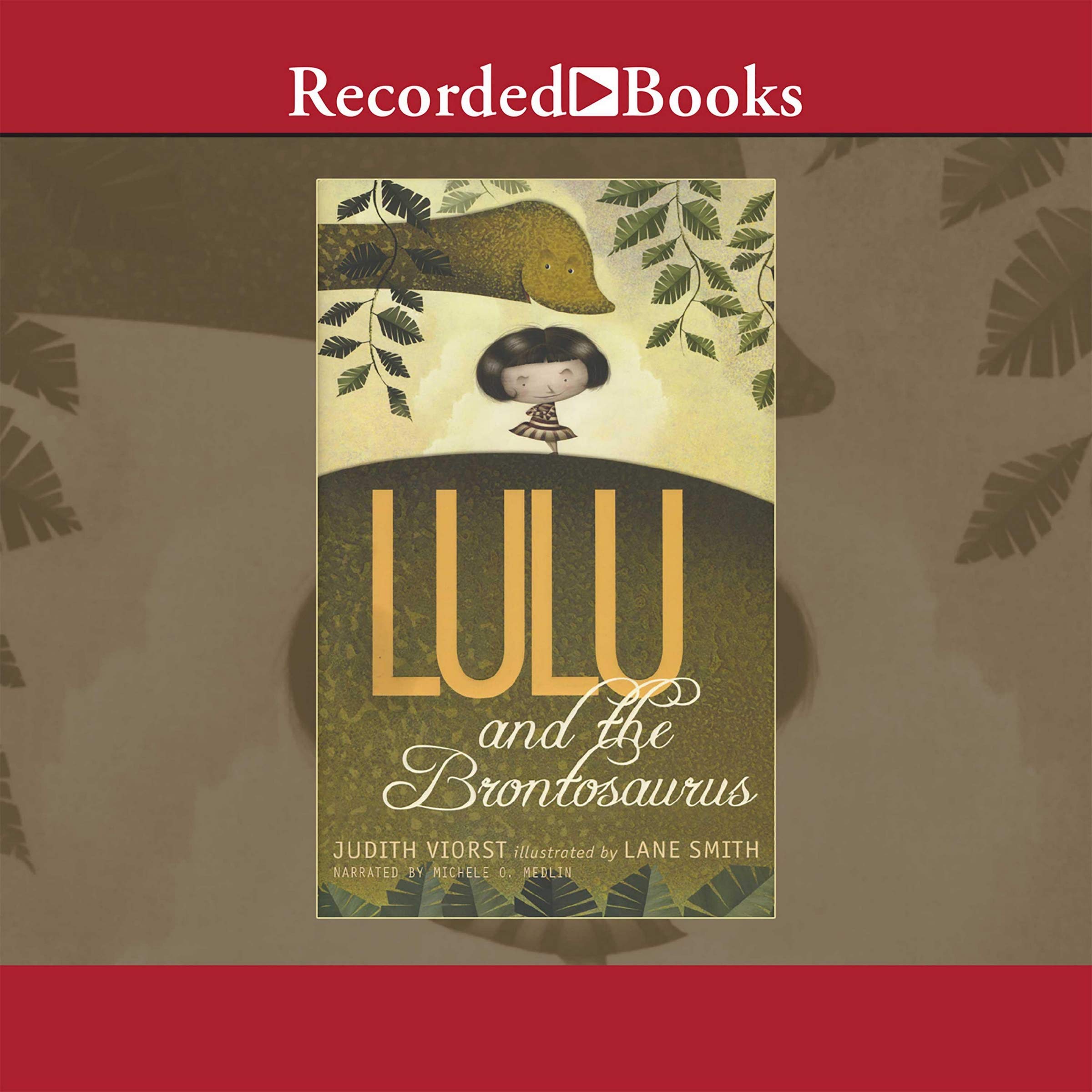 Lulu and the Brontosaurus by Judith Viorst | Goodreads