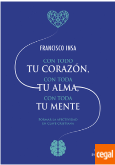 con todo tu corazon, con toda tu alma, con toda tu mente