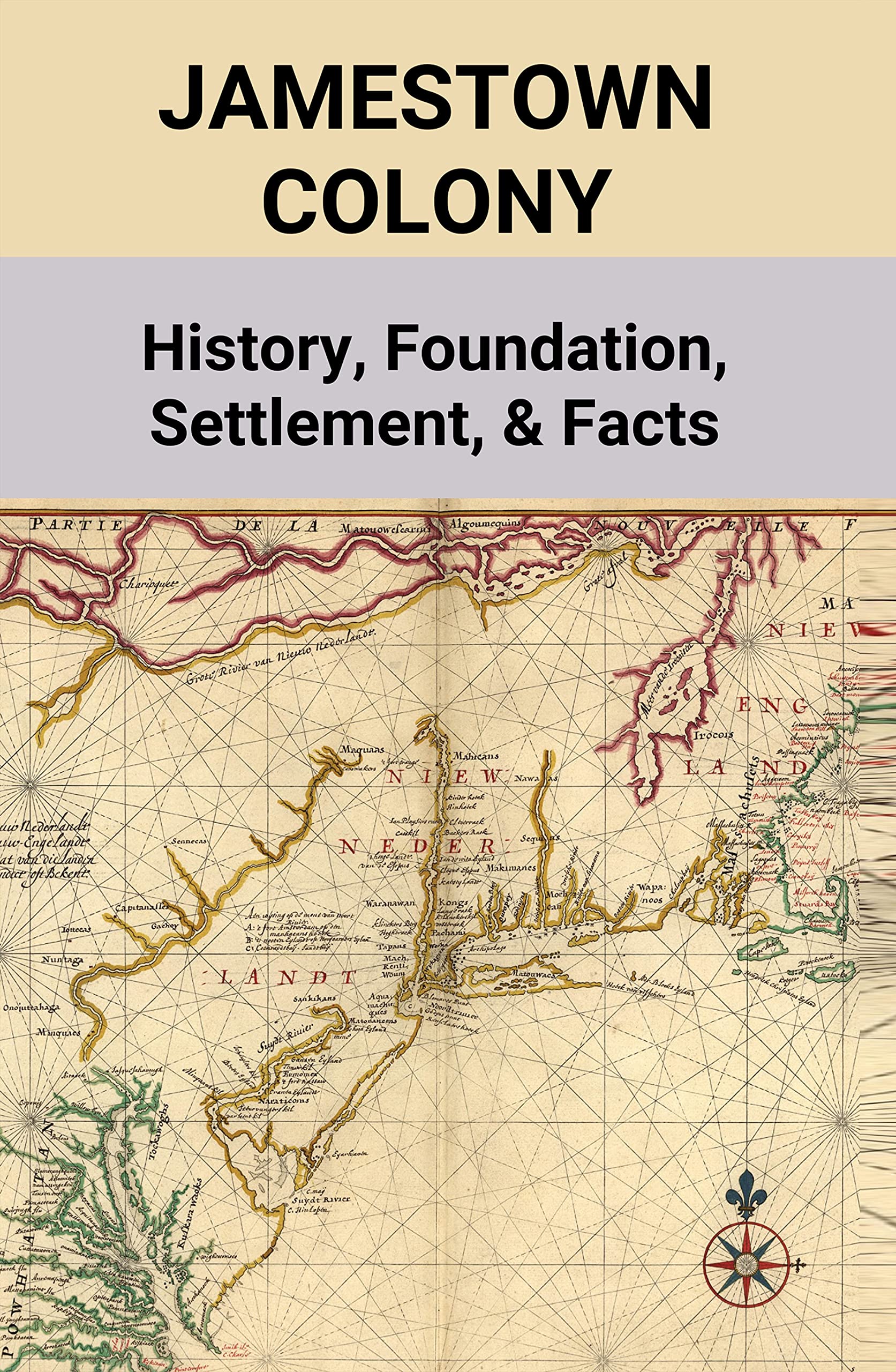 Jamestown Colony History, Foundation, Settlement, & Facts Jamestown