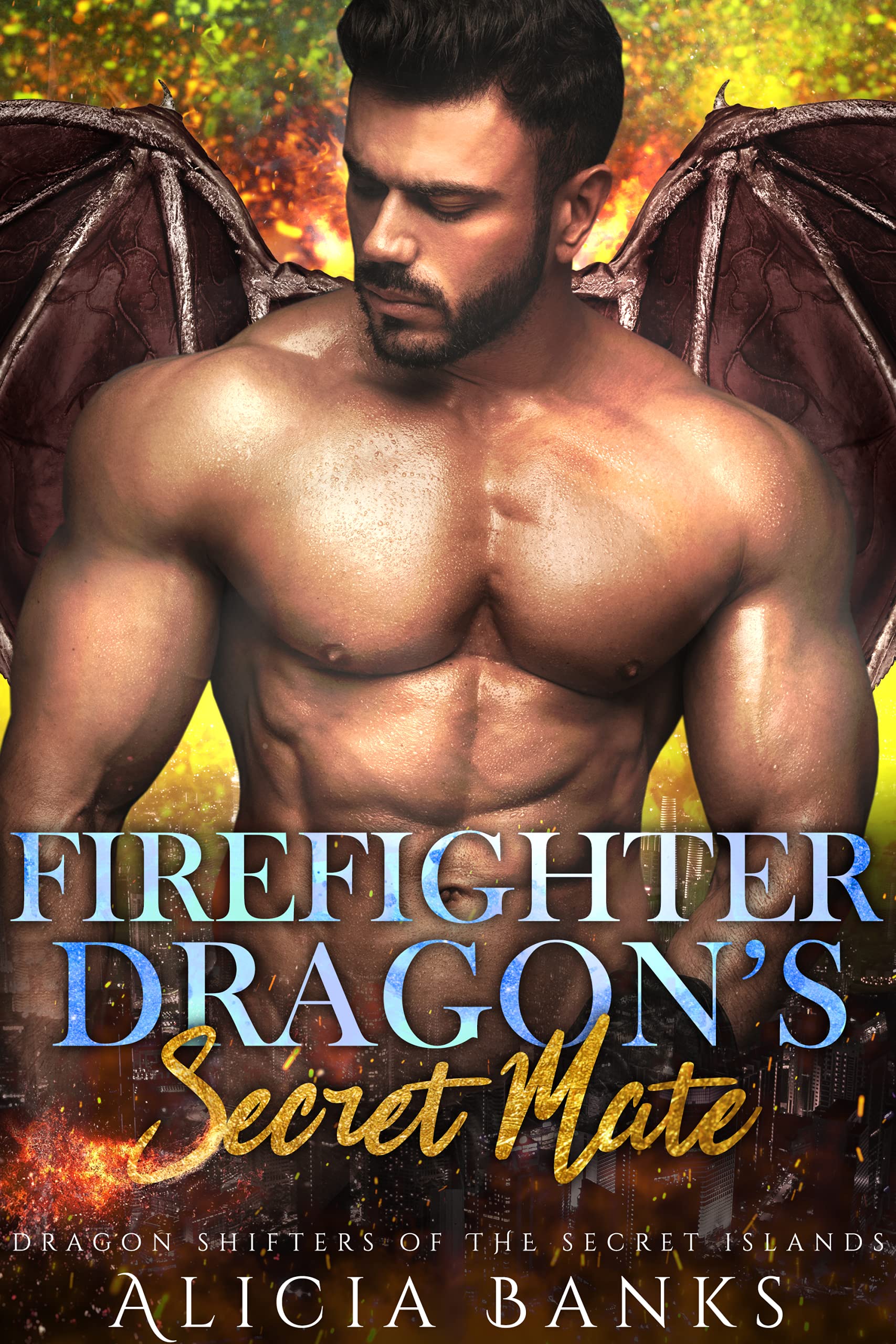 Firefighter Dragon's Secret Mate