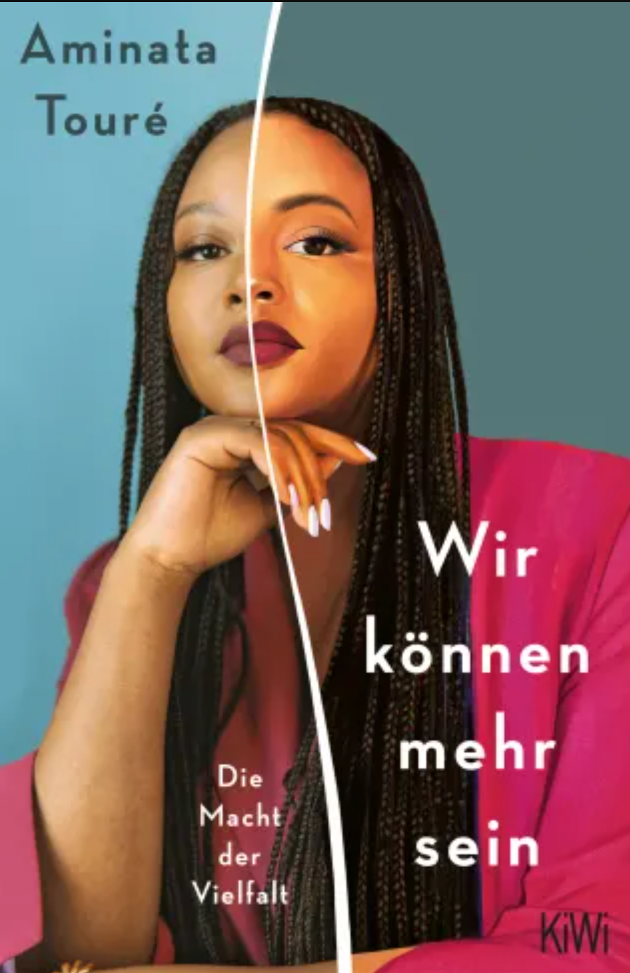 Wir können mehr sein: Die Macht der Vielfalt