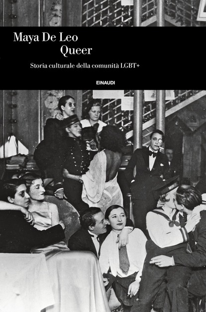 Queer: Storia culturale della comunità LGBT+