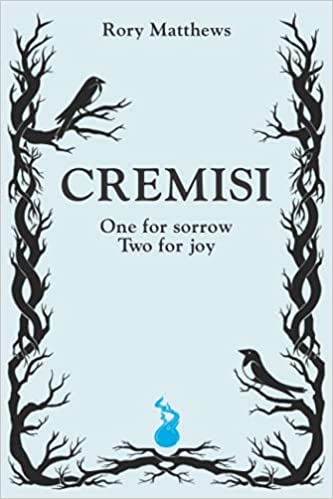 Cremisi: One for sorrow Two for joy