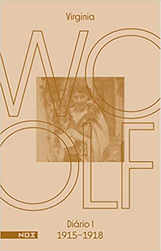 Os diários de Virginia Woolf: Diário I