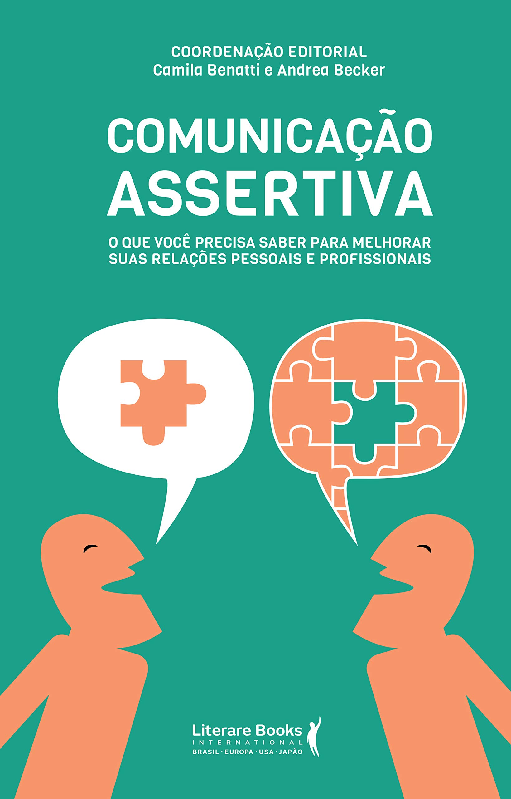 Comunicação assertiva: o que você precisa saber para melhorar suas relações pessoais e profissionais