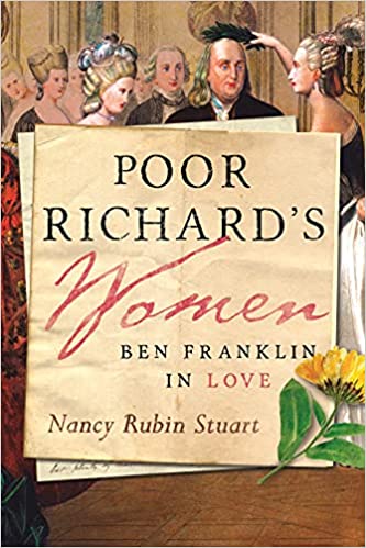 Poor Richard's Women: Ben Franklin in Love
