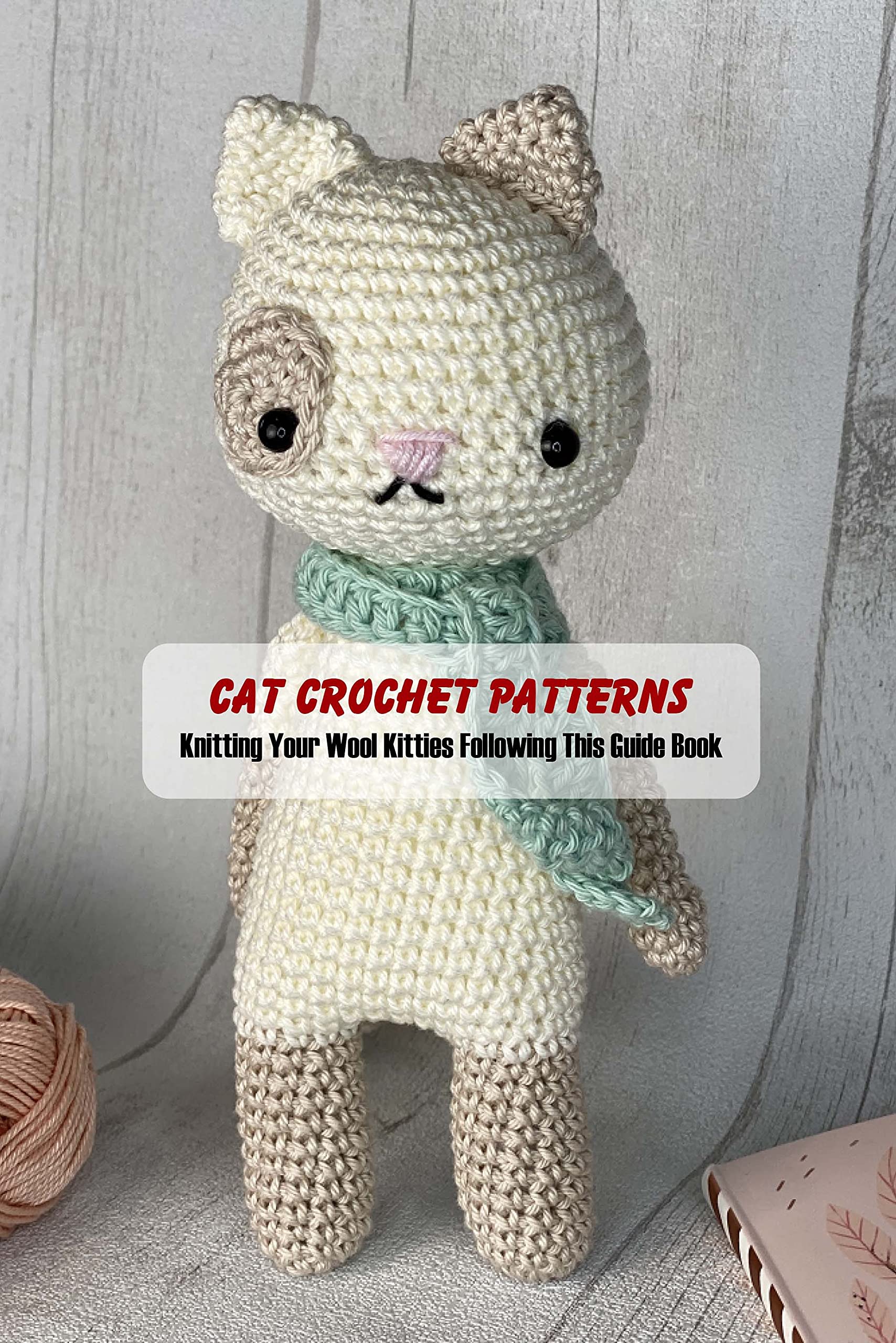 Cat Crochet Patterns Knitting Your Wool Kitties Following This Guide