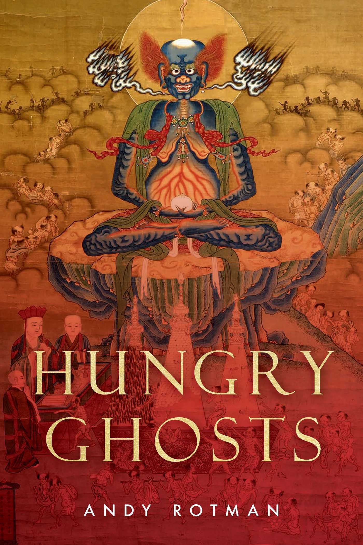 その他 Hungry Ghosts Hungry Ghosts by Andy Rotman | Goodreads