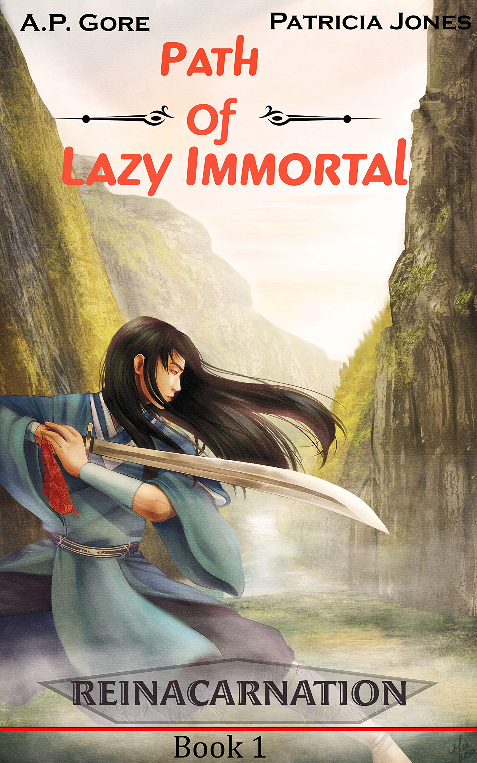 Reincarnation (Path of Lazy Immortal 1) by A.P. Gore Goodreads