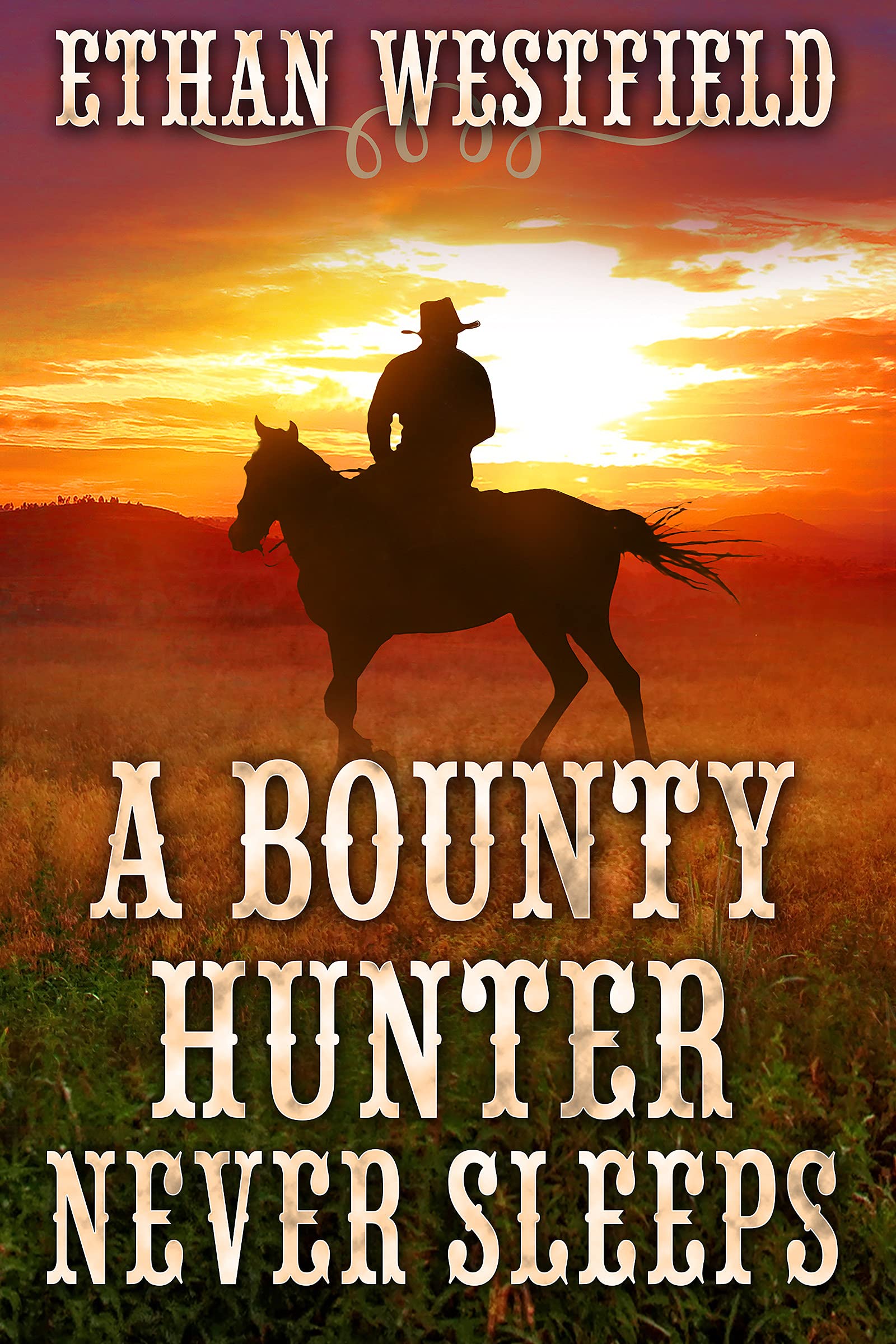 A Bounty Hunter Never Sleeps