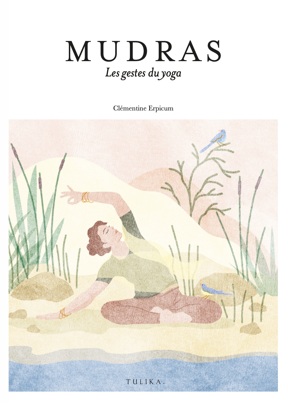 Mudras les gestes du yoga by Clémentine Erpicum Goodreads