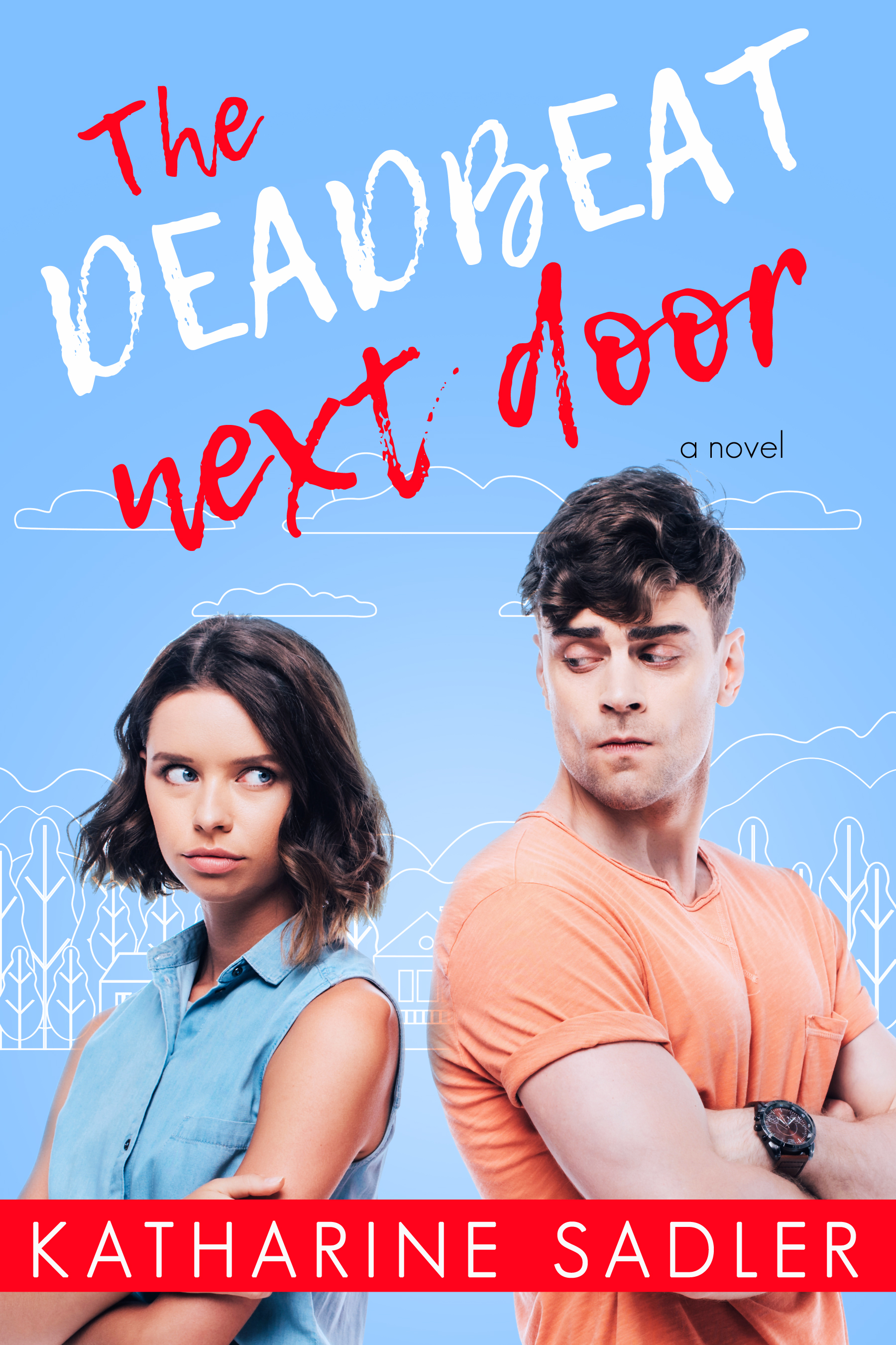 The Deadbeat Next Door