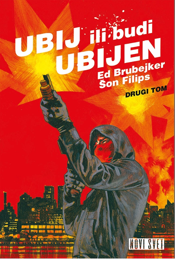 Ubij ili budi ubijen. Tom 2