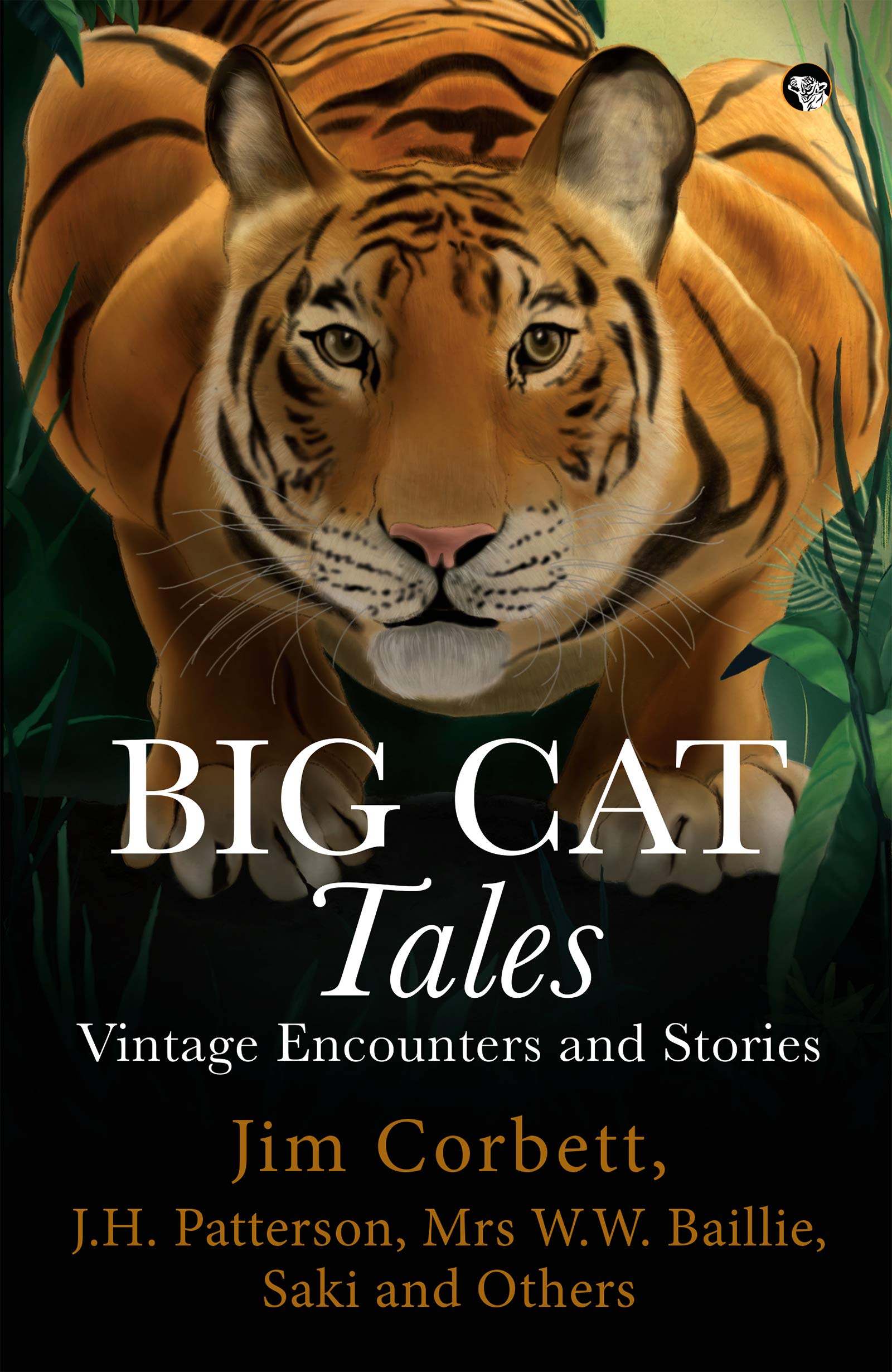 BIG CAT TALES-VINTAGE ENCOUNTERS AND STORIES