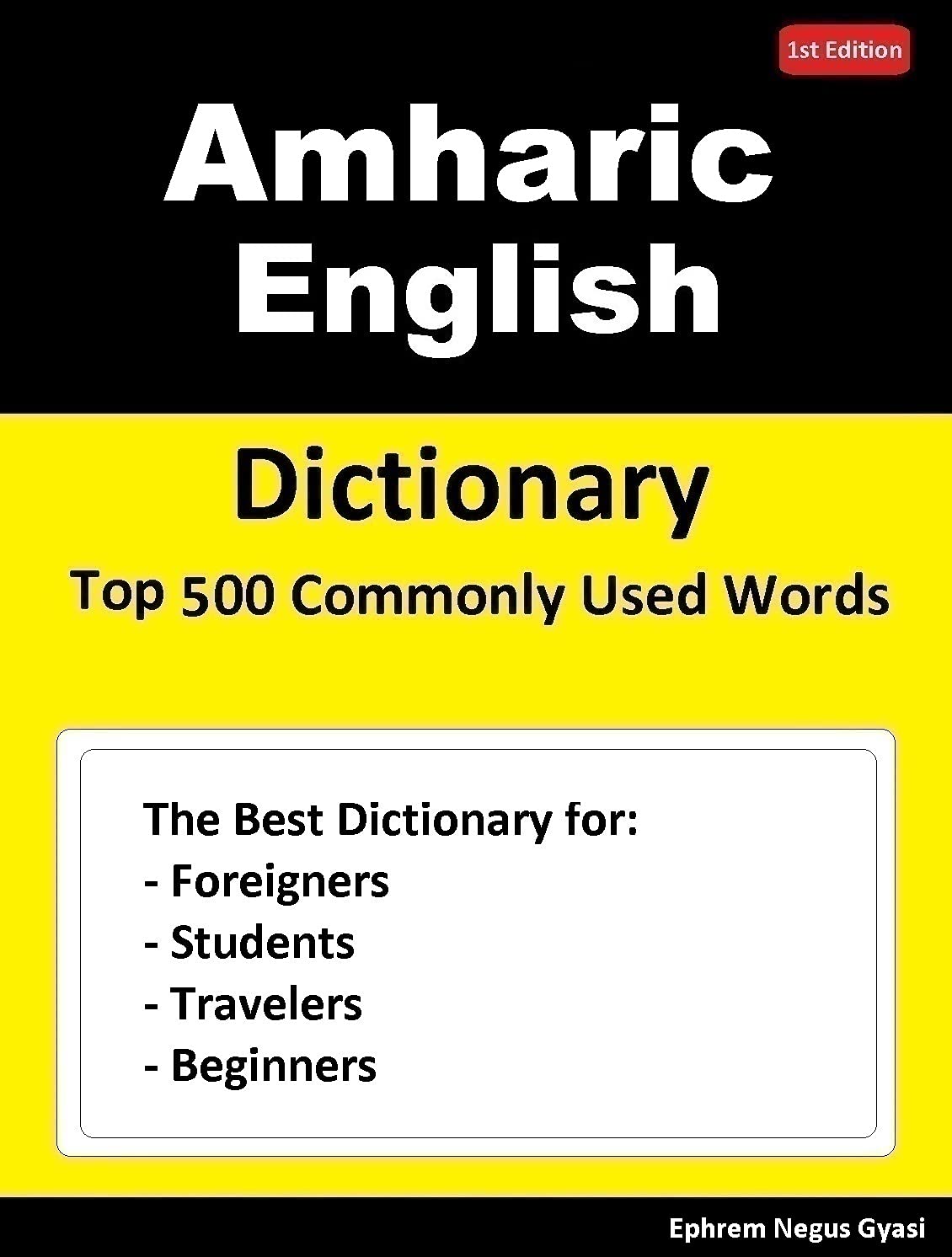 Amharic English Dictionary Top 500 Commonly Used Words Dictionary for