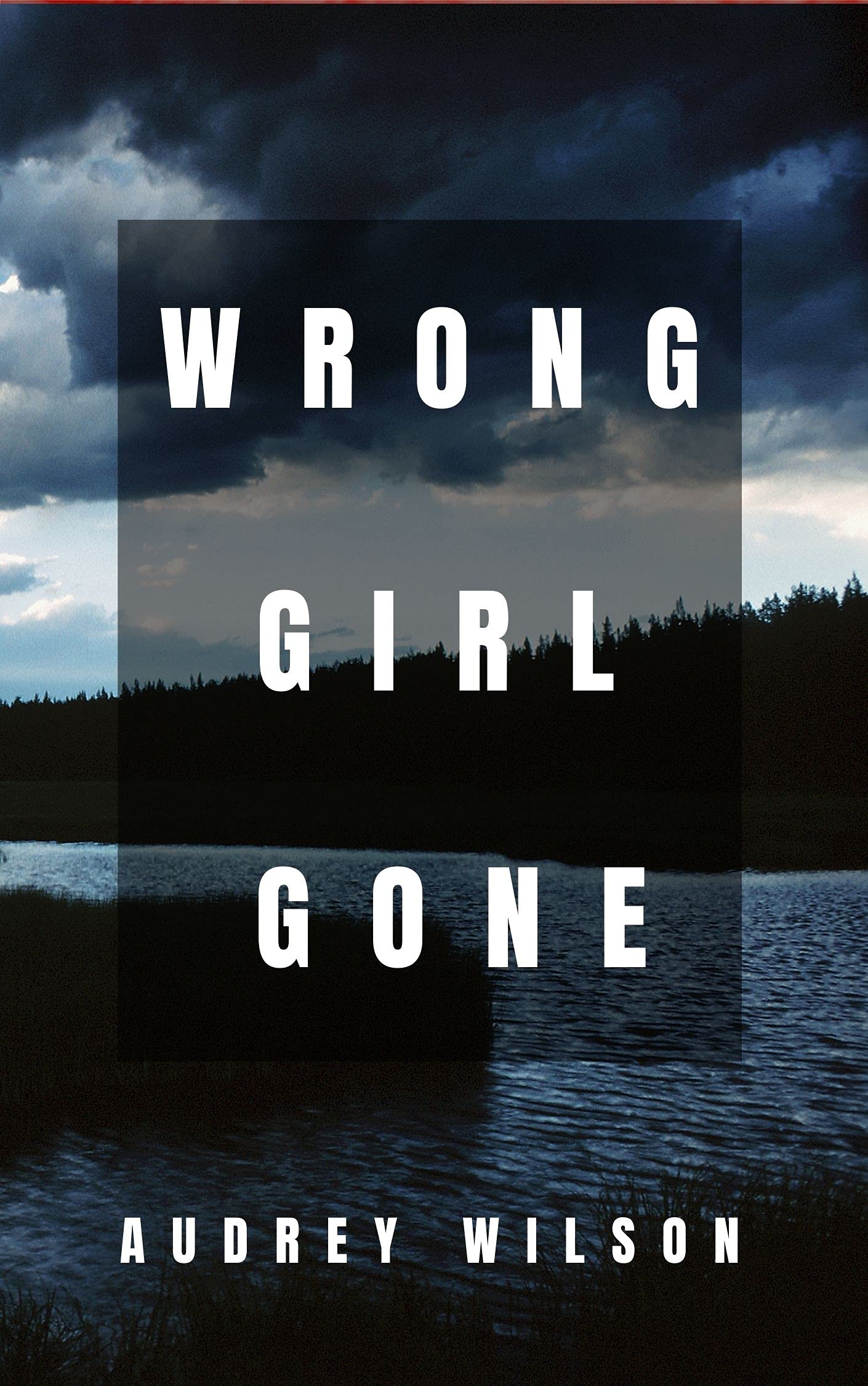 Wrong Girl Gone