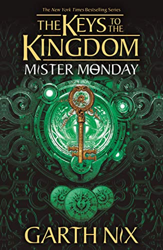 Mister Monday (The Keys to the Kingdom, #1)