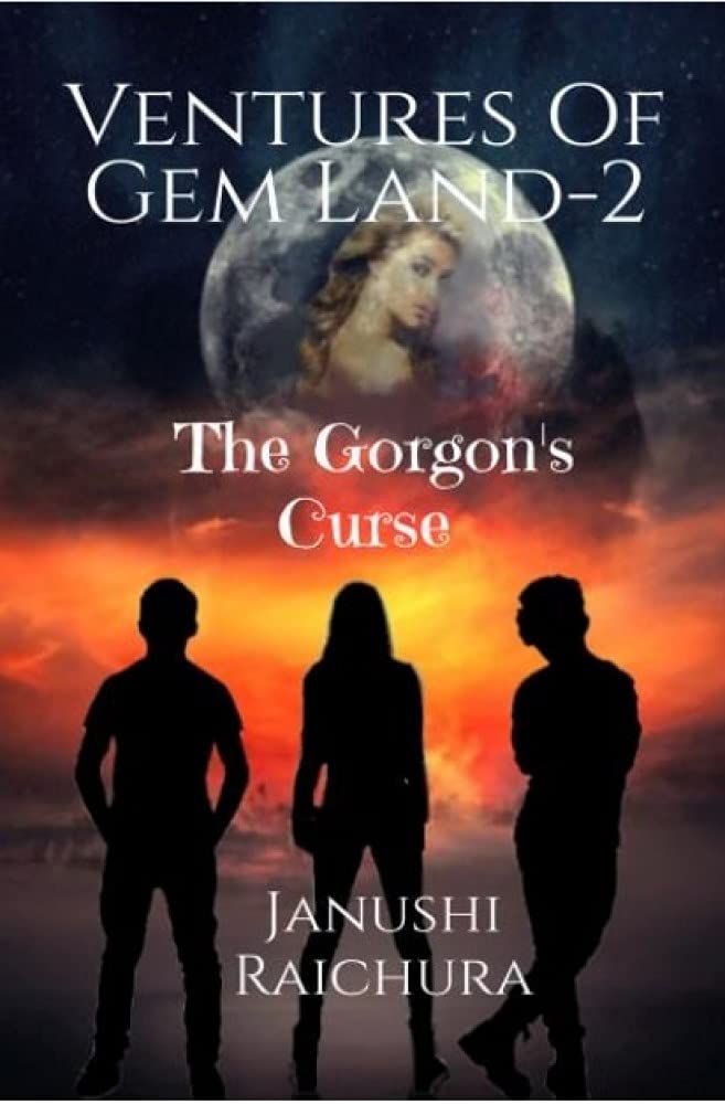Ventures of Gem Land The Curse by JANUSHI RAJENDRA RAICHURA