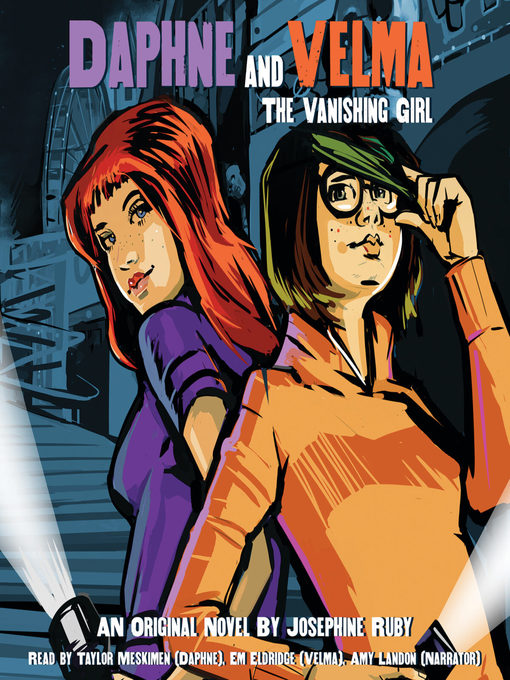 The Vanishing Girl (Daphne and Velma, #1)