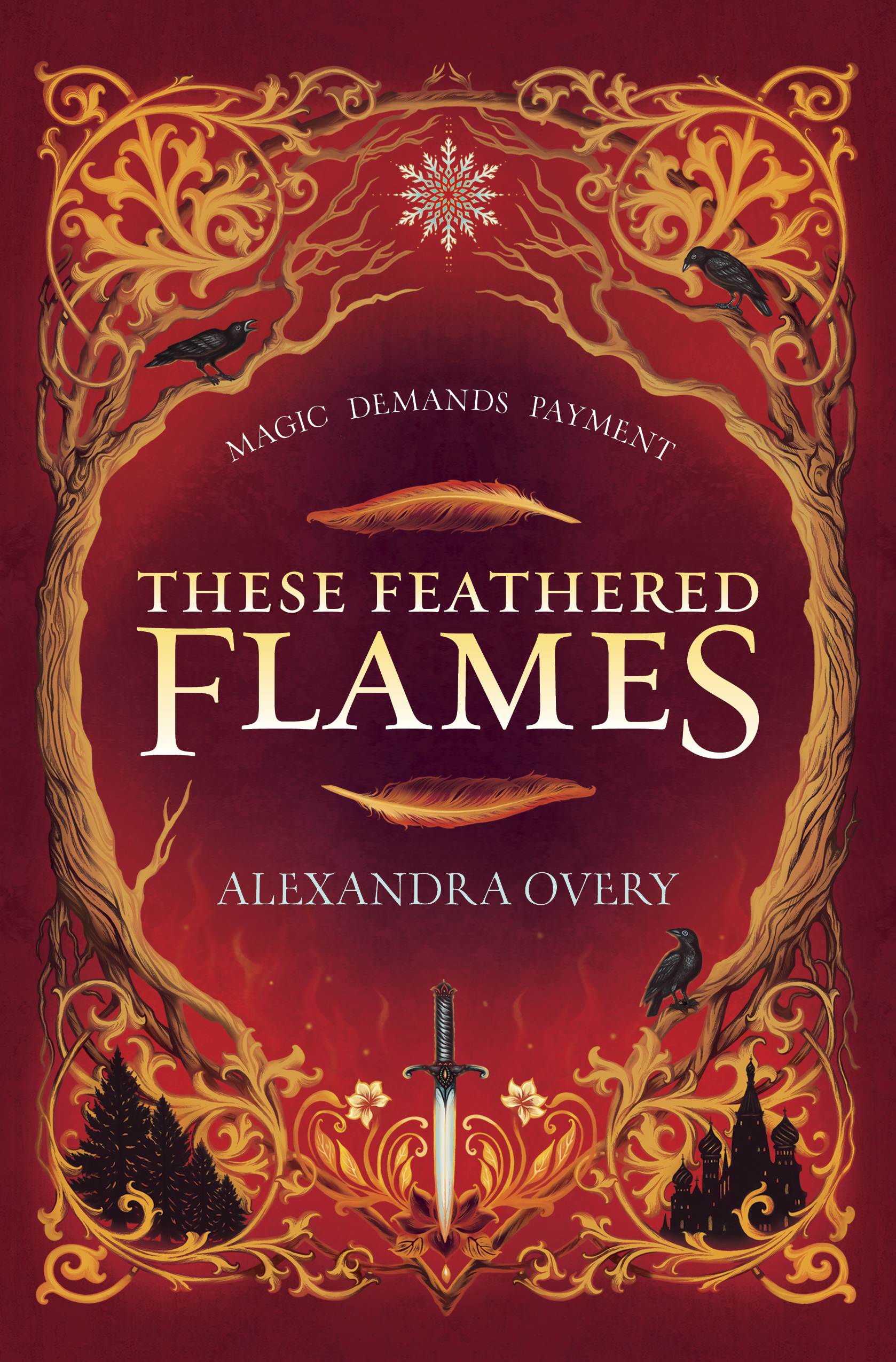 These Feathered Flames (These Feathered Flames, #1)