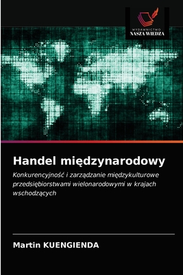 Handel międzynarodowy by Martin Kuengienda | Goodreads