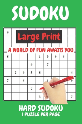 Sudoku Large Print Hard 1 Puzzle Per Page: Hard sudoku Large print ...