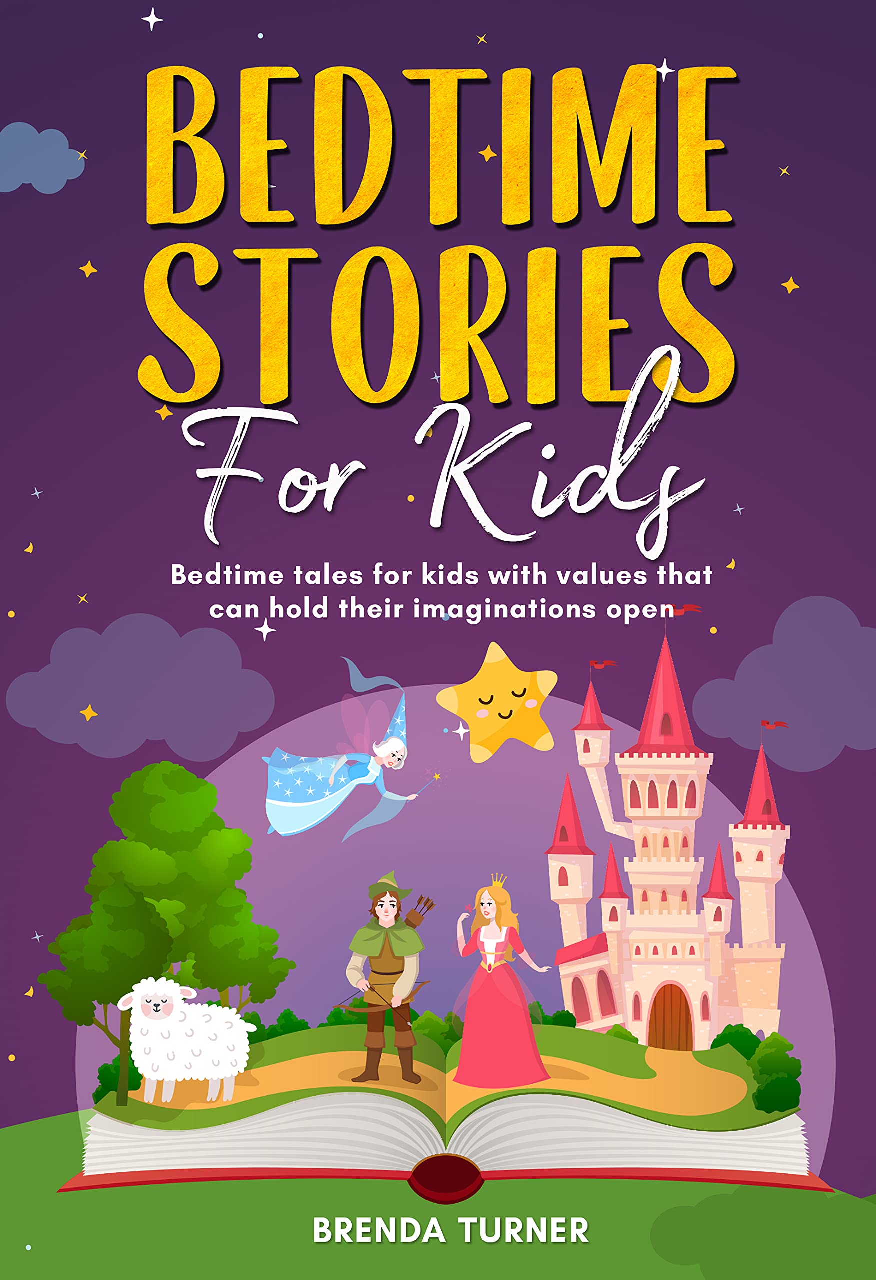 Bedtime Stories for Kids: Bedtime tales for kids with values that can ...