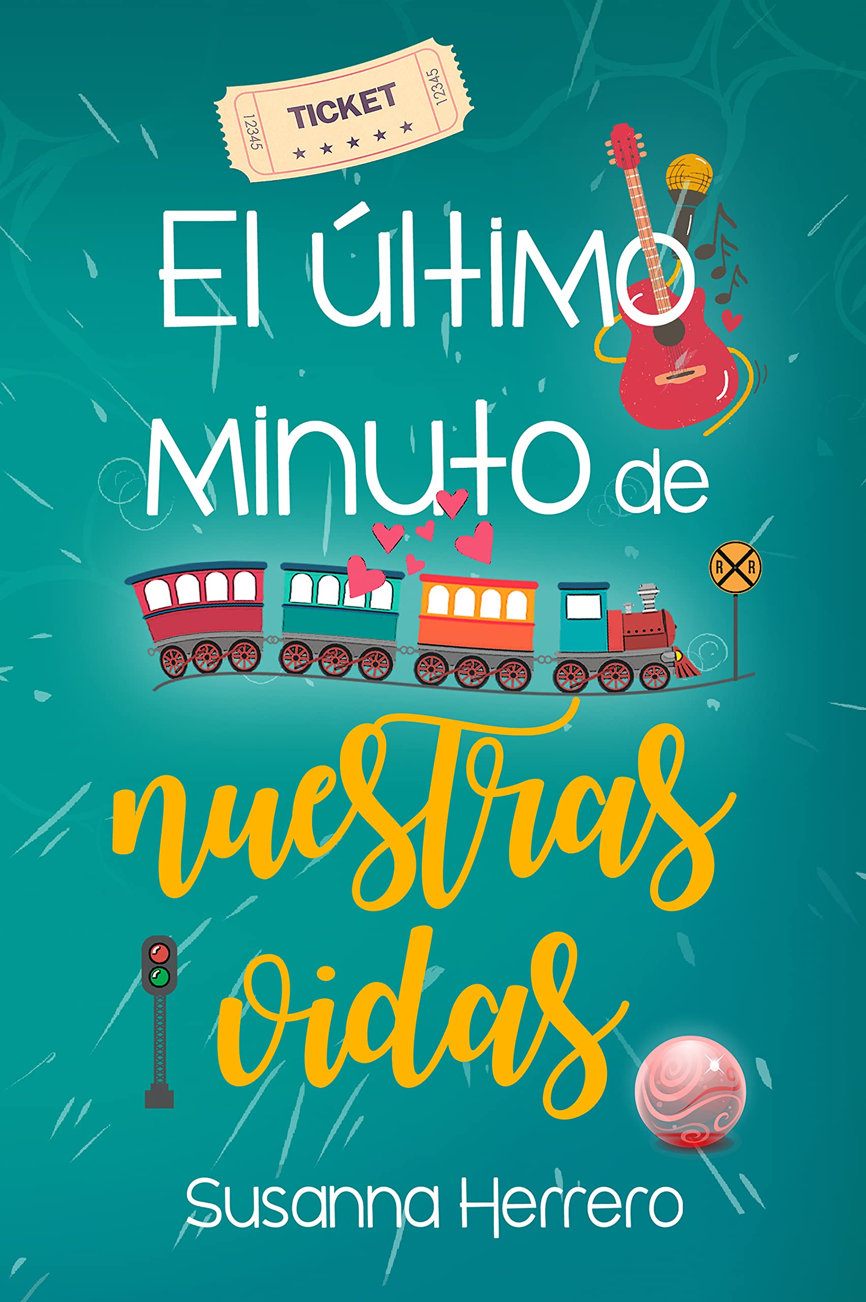 El último minuto de nuestras vidas (Cabana) (Spanish Edition)