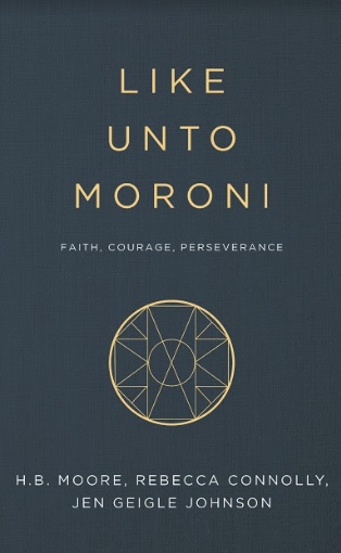 Like Unto Moroni book cover