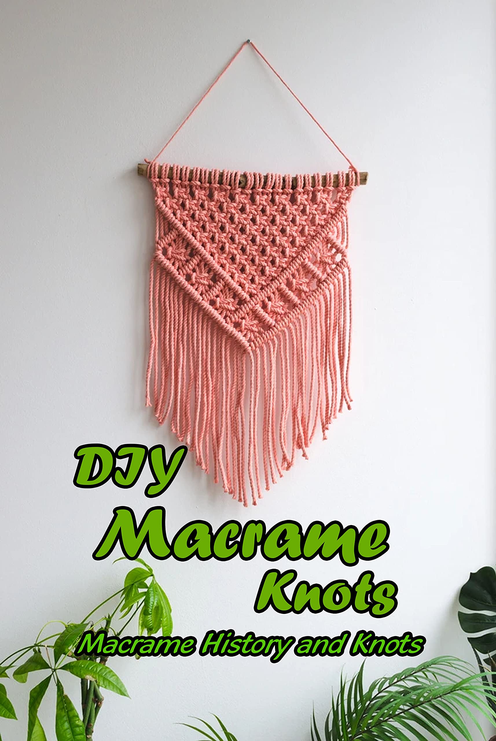 DIY Macrame Knots Macrame History and Knots Gift for Mom by Gordon