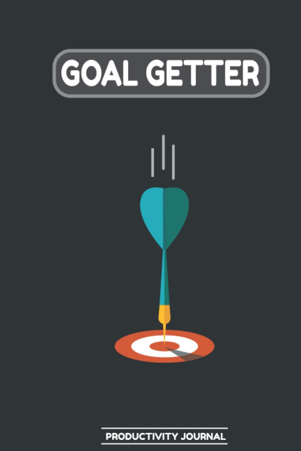 Goal Getter Productivity Journal Day to Day Goal Setting Organizer and