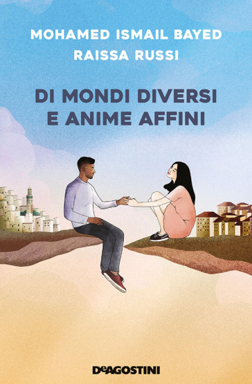 Di mondi diversi e anime affini